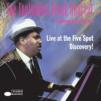 Thelonious Monk – Live At The Five Spot / Discovery! [Live]