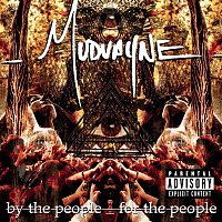 Mudvayne – By The People, For The People