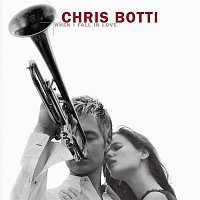 Chris Botti – When I Fall In Love