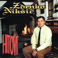 Zdenko Nikšić – Hitovi
