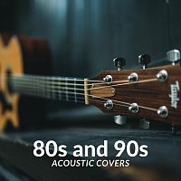 Přední strana obalu CD 80s and 90s Acoustic Covers