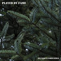 Studious Combustion – Played by Fame