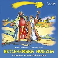 Various  Artists – Betlehemská hviezda: Rozprávka s koledami