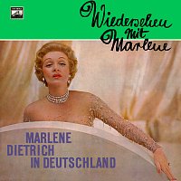 Marlene Dietrich – Wiedersehen mit Marlene