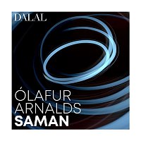 Dalal – Olafur Arnalds: saman