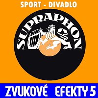 Zvukové efekty 5. /Sport - divadlo/