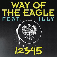 Way Of The Eagle, Illy – 12345