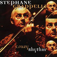 Stéphane Grappelli – Crazy Rhythm