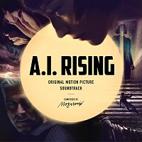 Nemanja Mosurović – A.I. Rising [Original Motion Picture Soundtrack]