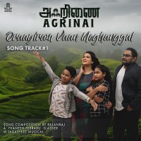 M.Jagathees, Thivyah Barathan – Oraayiram Vaan Meghanggal [Original Soundtrack From Agrinai]