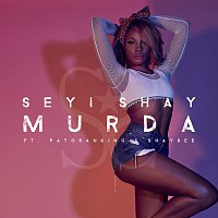 Seyi Shay, Patoranking, Shaydee – Murda