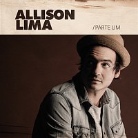 Allison Lima – Allison Lima [Pt. 1]