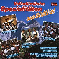 Různí interpreti – Volkstumliche Spezialitaten aus Sudtirol