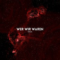 Nisa – wer wir waren