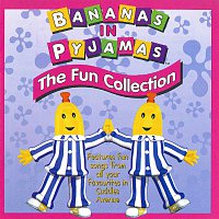 Bananas In Pyjamas – The Fun Collection