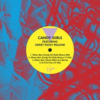 Candy Girls, Sweet Pussy Pauline – Wham Bam