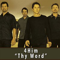4Him – Thy Word