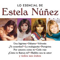 Estela Núnez – Lo Esencial de Estela Nunez