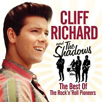 Cliff Richard & The Shadows – The Best of The Rock 'n' Roll Pioneers