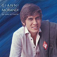 Gianni Morandi – Gli Anni '70