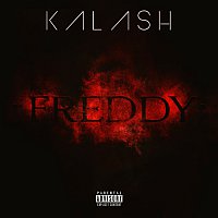 Kalash – Freddy