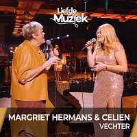 Margriet Hermans, Celien – Vechter [Live Uit Liefde Voor Muziek]