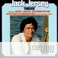 Jack Jersey – Forever [Remastered 2023 / Expanded Edition]