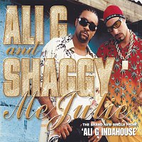 Ali G, Shaggy – Me Julie