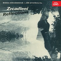 Mirka Křivánková, Jiří Stivín & Jazz System Co. – Zrcadlení