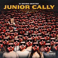 Junior Cally – Ci entro dentro