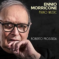 Roberto Prosseda – Ennio Morricone: Piano Music