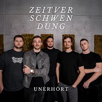 Unerhort – Zeitverschwendung