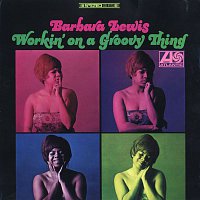 Barbara Lewis – Working On A Groovy Thing