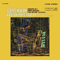 Earl Wild – Gershwin: Concerto in F, Variations on "I Got Rhythm" & Cuban Overture