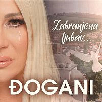 Đogani – Zabranjena ljubav