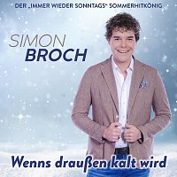 Simon Broch – Wenns draußen kalt wird
