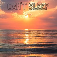 Přední strana obalu CD Can't Sleep