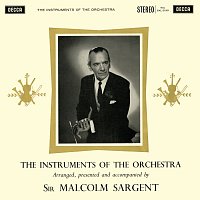 Sir Malcolm Sargent – The Instruments of the Orchestra