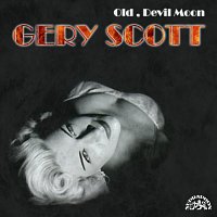 Gery Scott – Old, Devil Moon ...