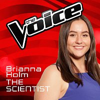 Brianna Holm – The Scientist [The Voice Australia 2016 Performance]