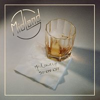 Midland – Mr. Lonely