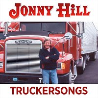 Jonny Hill – Truckersongs