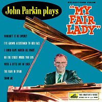 John Parkin – My Fair Lady