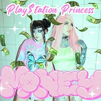 PLAY$TATION PRINCESS – Money