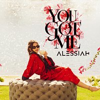 Alessiah – You Got Me