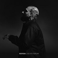 Refew – Live At Forum
