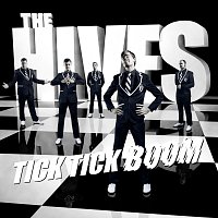 The Hives – Tick Tick Boom [e-single]