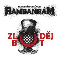 Rambanbám – Zloděj bot