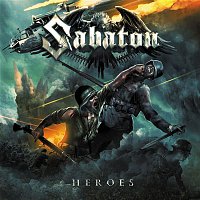 Sabaton – Heroes (Bonus Version)