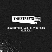 The Streets (Jo Whiley BBC Radio 1 Live Session, 13.09.2002)